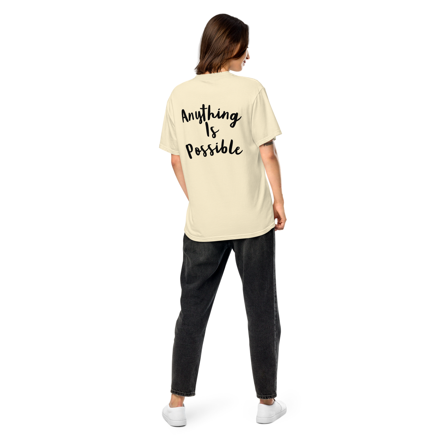 Anything Is Possible Tee