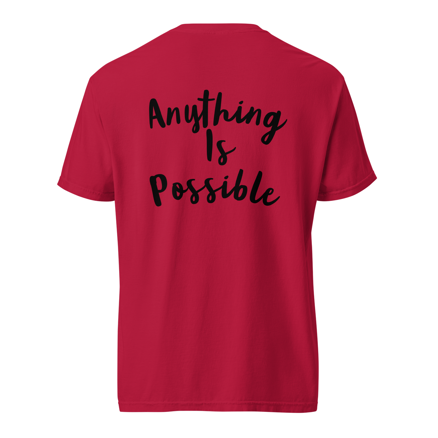 Anything Is Possible Tee